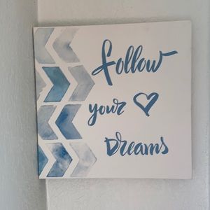 Follow your heart painting.